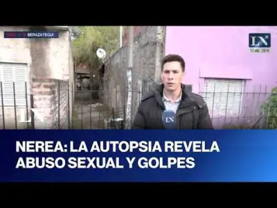 La autopsia revela abuso sexual y golpes en el caso Nerea: detienen a familiares